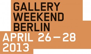 Gallery Weekend Berlin April 26 - 28, 2013 Poster