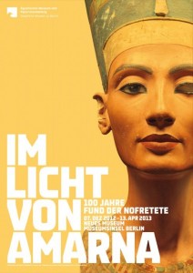 In the Light of Amarna 100 Years of the Nefertiti Discovery Poster