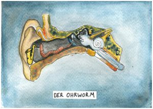 Der Ohrwurm: a song that’s stuck in your head, literally “earworm”
